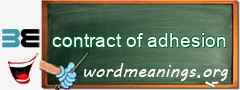 WordMeaning blackboard for contract of adhesion